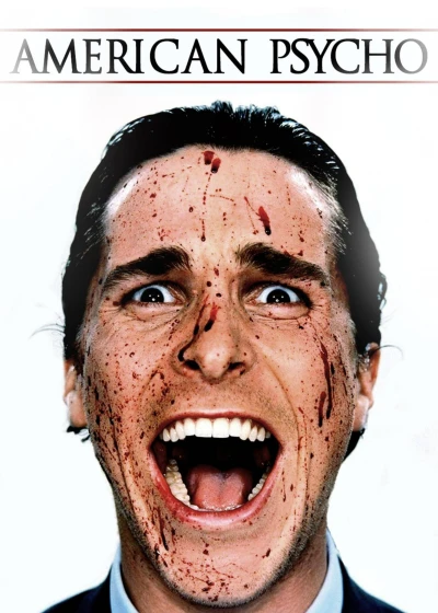 American Psycho - American Psycho (2000)