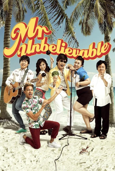 Anh "Không thể tin nổi" - Mr Unbelievable