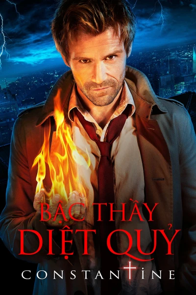 Bậc Thầy Diệt Quỷ - Constantine (2014)