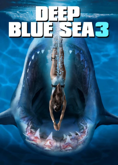 Biển Xanh Sâu Thẳm 3 - Deep Blue Sea 3