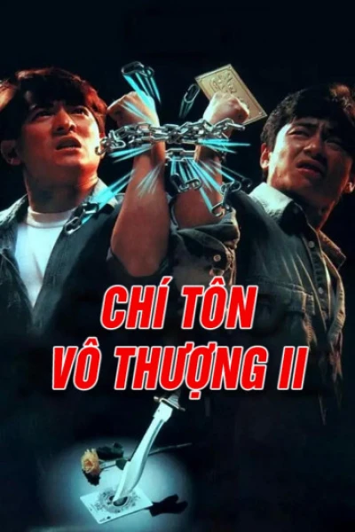 Chí Tôn Vô Thượng II - Casino Raider 2