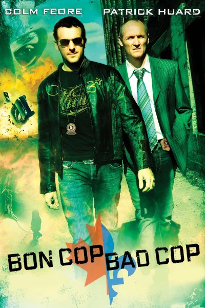 Cớm Tốt, Cớm Xấu - Bon Cop Bad Cop