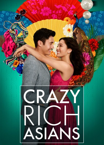 Con Nhà Siêu Giàu Châu Á - Crazy Rich Asians (2018)