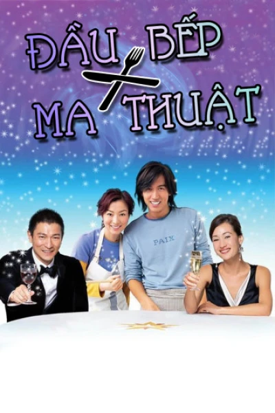 Đầu Bếp Ma Thuật - The Magic Kitchen