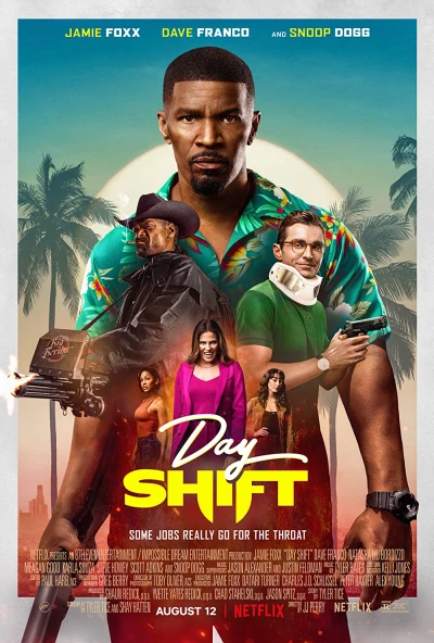 Day Shift: Vỏ bọc thợ săn - Day Shift