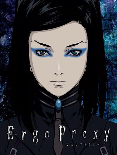 Ergo Proxy - Ergo Proxy (2006)