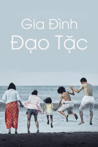 Gia Đình Đạo Tặc - Shoplifters