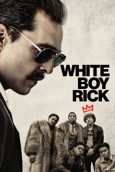 Giang Hồ Trẻ Tuổi  - White Boy Rick (2018)