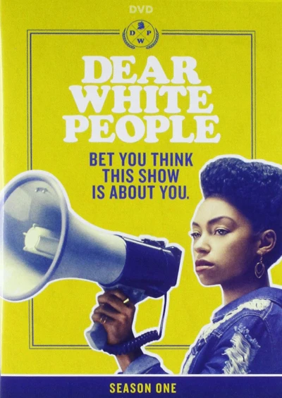 Gửi người da trắng (Phần 1) - Dear White People (Season 1)