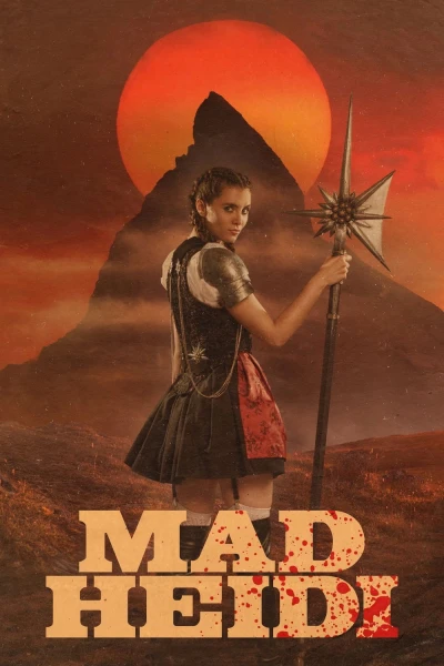 Heidi Điên Cuồng - Mad Heidi