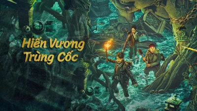 Hiến Vương Trùng Cốc - The Worm Valley