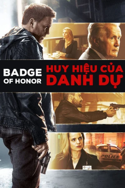 Huy Hiệu Của Danh Dự - Badge of Honor