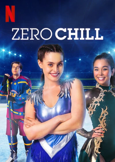 Mơ ước trên sân băng - Zero Chill (2021)