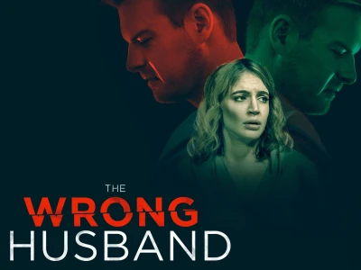 Người Chồng Giả Mạo - The Wrong Husband