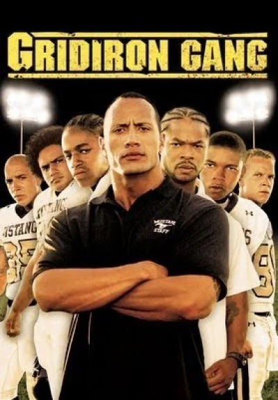 Nhiệt huyết bóng bầu dục - Gridiron Gang