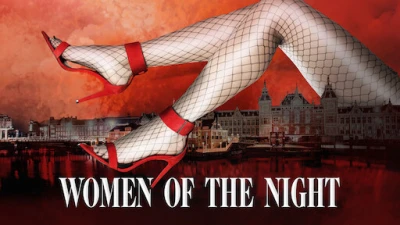 Những Người Phụ Nữ Của Màn Đêm - Women Of The Night