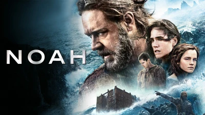 Noah: Đại hồng thủy - Noah