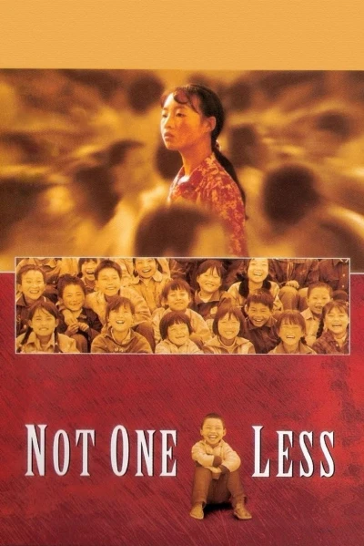 Not One Less - Not One Less