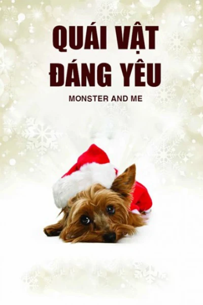 Quái Vật Đáng Yêu - Monster and Me