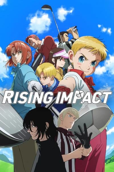 Rising Impact (Phần 2) - Rising Impact (Season 2)