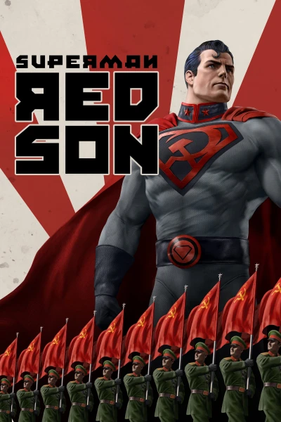 Superman: Người Con Cộng Sản - Superman: Red Son