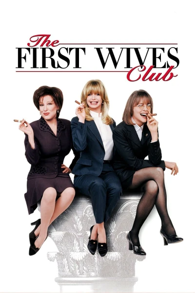 The First Wives Club - The First Wives Club (1996)