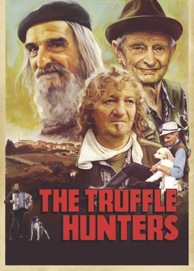 The Truffle Hunters - The Truffle Hunters