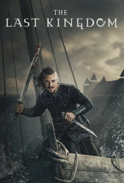 Vương triều cuối cùng (Phần 4) - The Last Kingdom (Season 4) (2020)