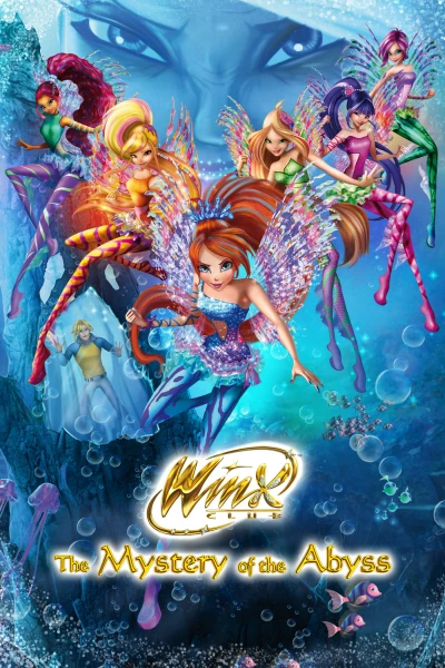 Winx Club: Bí Mật Dưới Đáy Vực - Winx Club: The Mystery of the Abyss